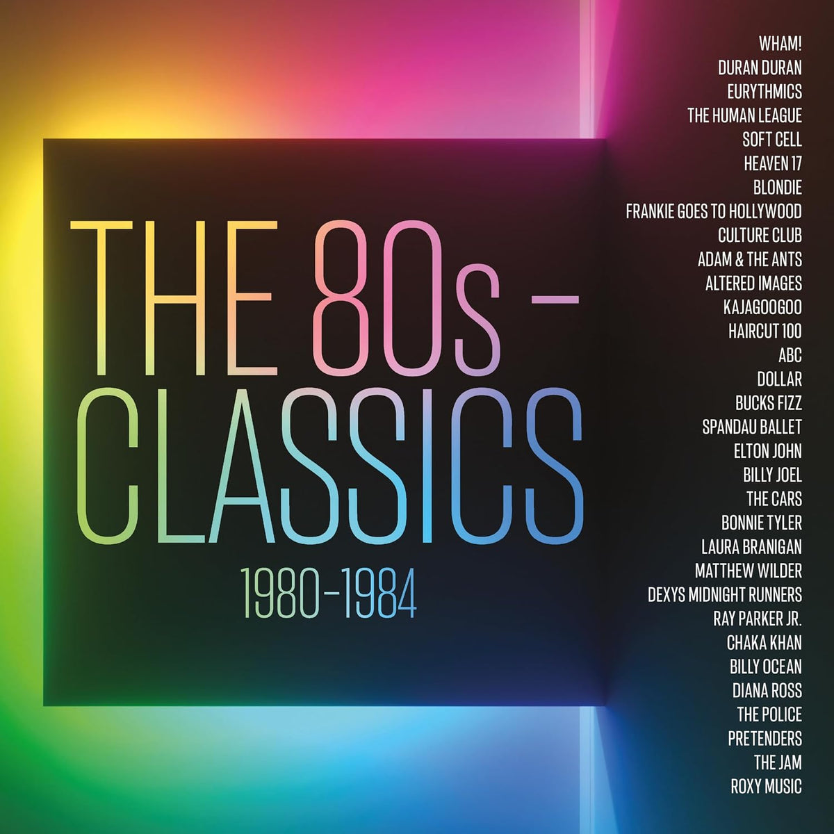 Various - The 80s: Classics 1980-1984