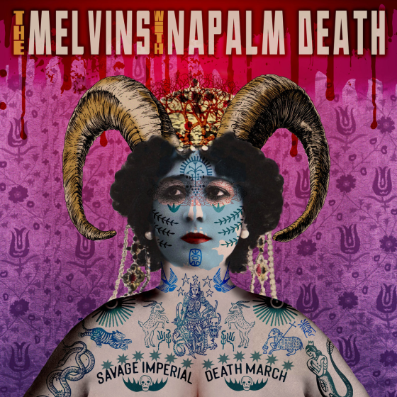 Melvins With Napalm Death Savage Imperial Death March