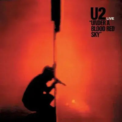 U2 Under A Blood Red Sky