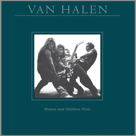 Van Halen Women and Children First