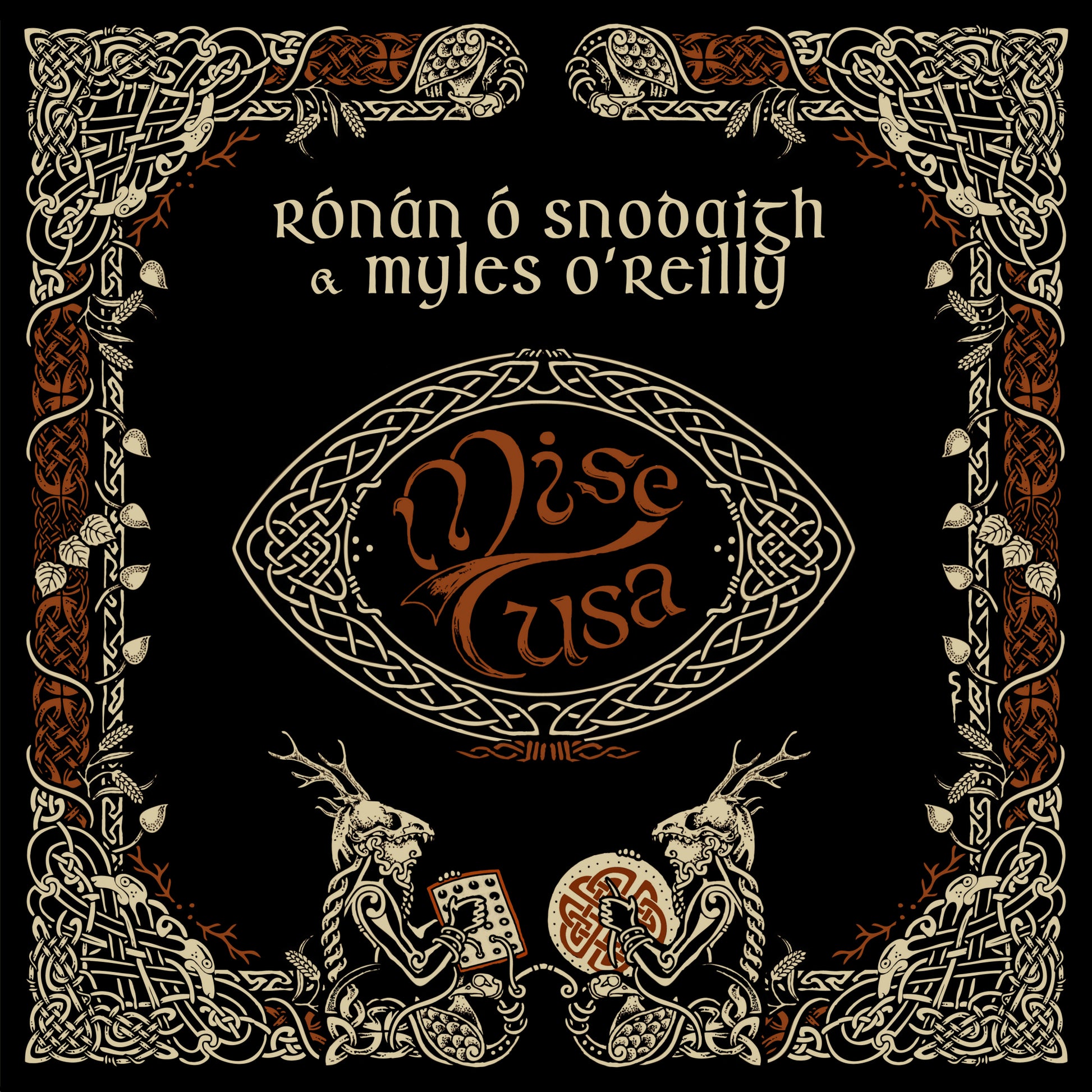 Rónán Ó Snodaigh & Myles O'Reilly Mise Tusa
