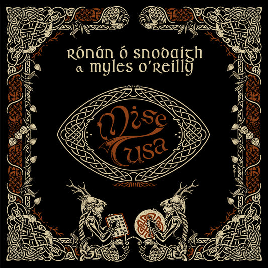 Rónán Ó Snodaigh & Myles O'Reilly Mise Tusa