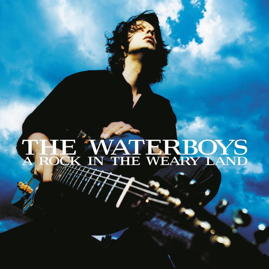 Waterboys A Rock In The Weary Land