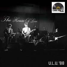 House of Love Live At ULU RSD