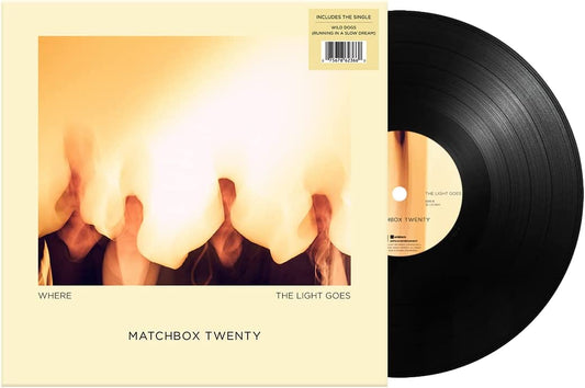 Matchbox Twenty Where The Light Goes - Ireland Vinyl