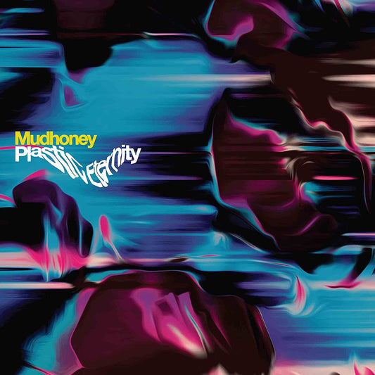 Mudhoney Plastic Eternity - Ireland Vinyl