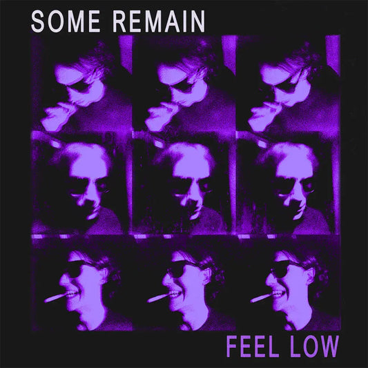 Some Remain Feel Low EP