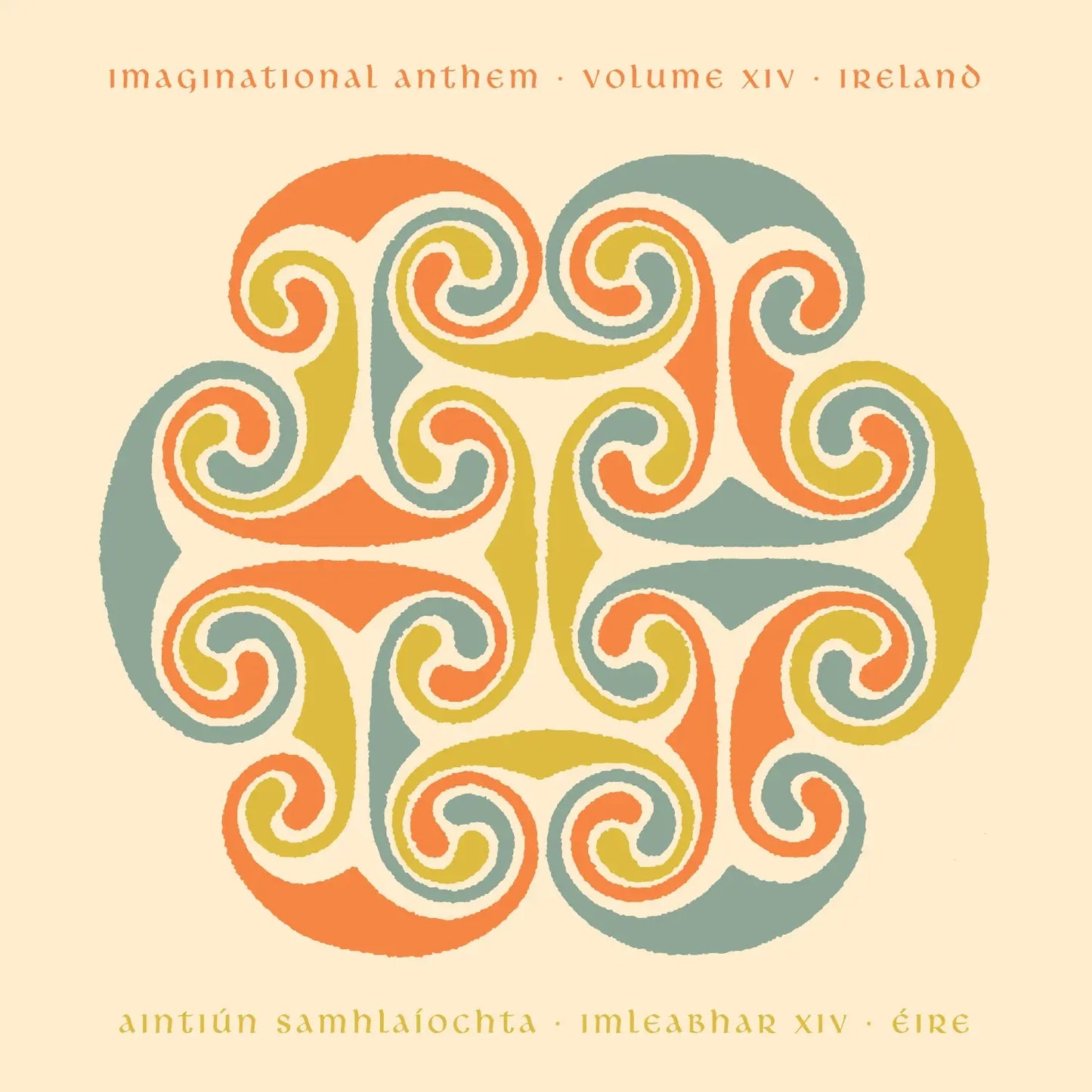 Imaginational Anthem vol. XIV : Ireland