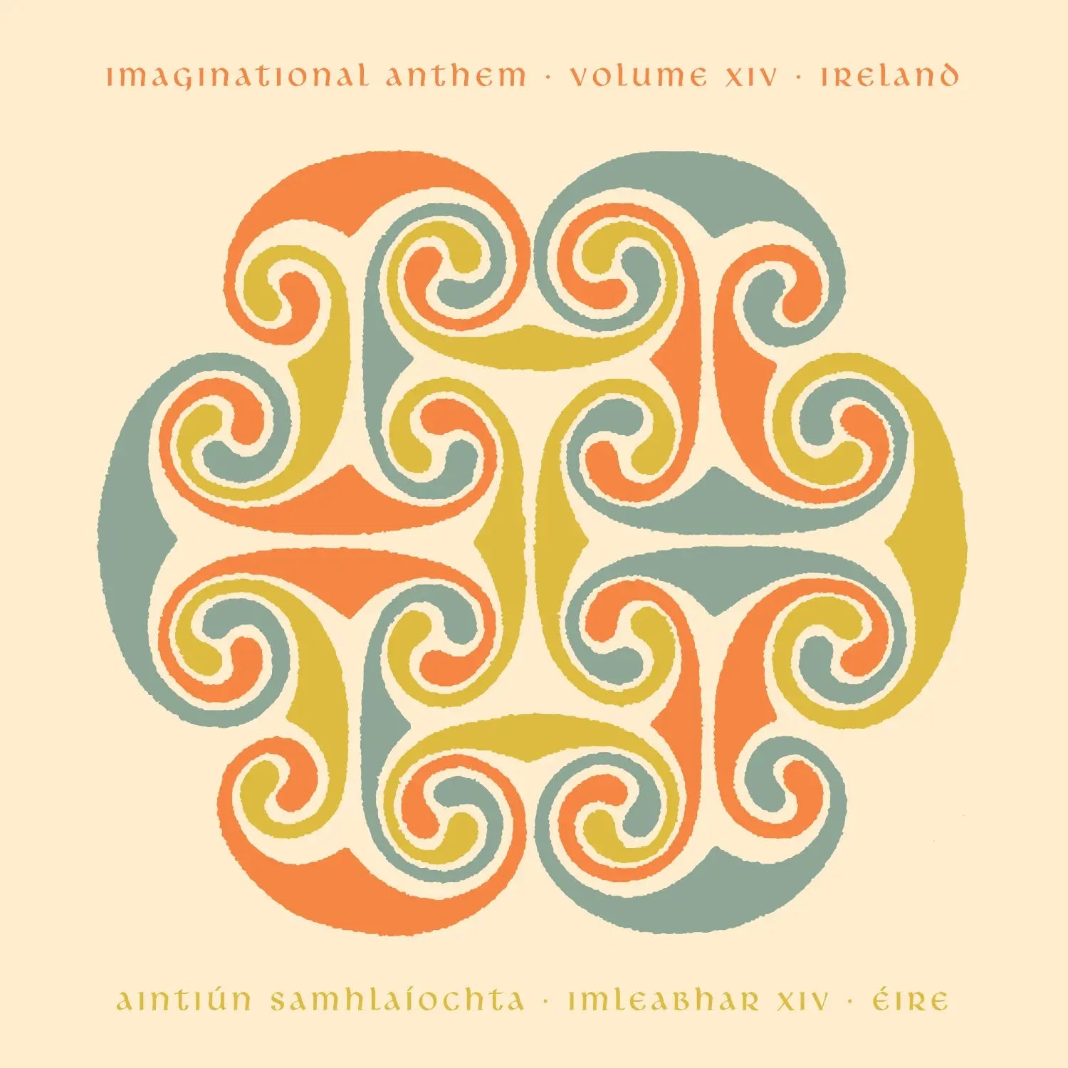 Imaginational Anthem vol. XIV : Ireland