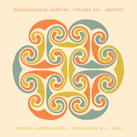 Imaginational Anthem vol. XIV : Ireland