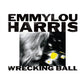 Emmylou Harris Wrecking Ball