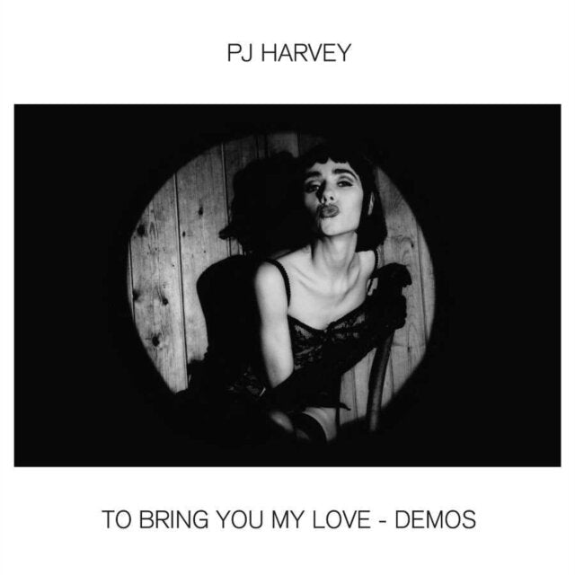 PJ Harvey To Bring You My Love Demos