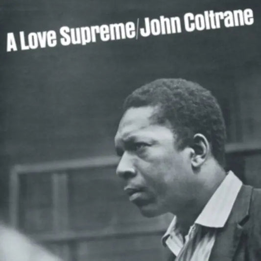 John Coltrane A Love Supreme VinylN
