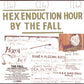 Fall Hex Enduction Hour DLX