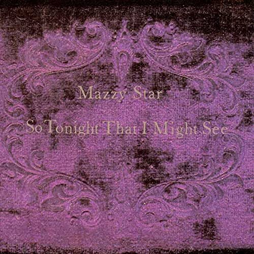 Mazzy Star So Tonight That I Might See - Ireland Vinyl