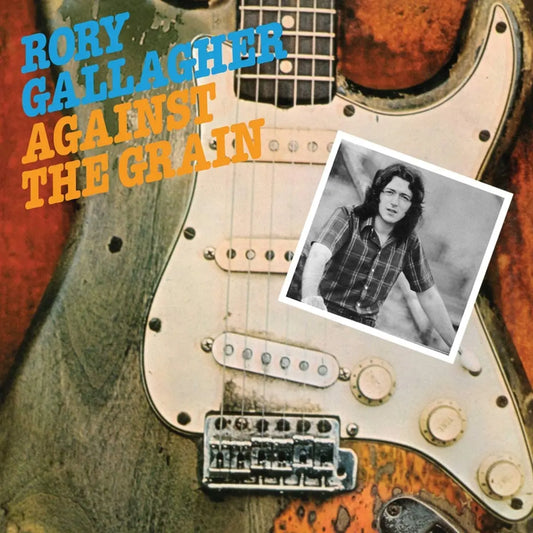 Rory Gallagher Against The Grain