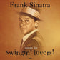Frank Sinatra Songs For Swinging' Lovers