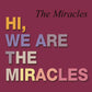 Miracles Hi, We Are The Miracles - Ireland Vinyl