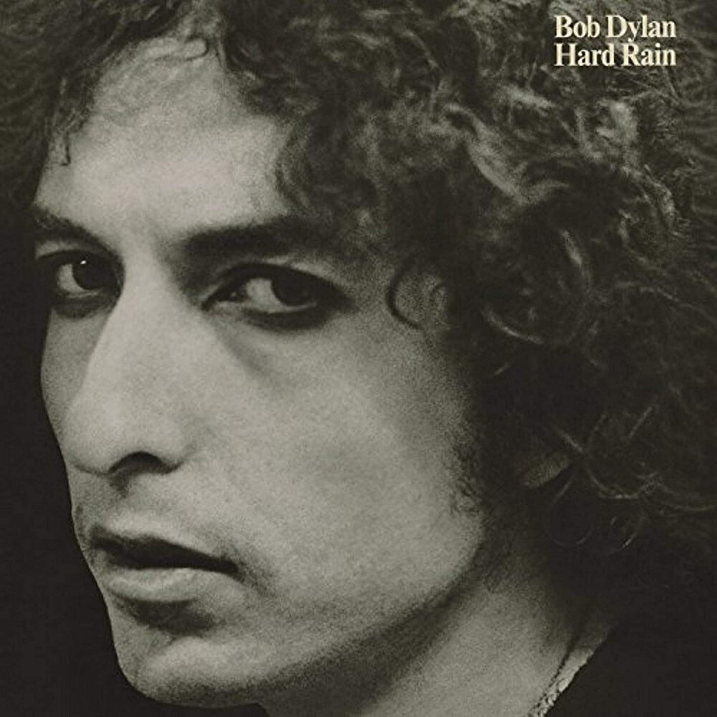Bob Dylan Hard Rain