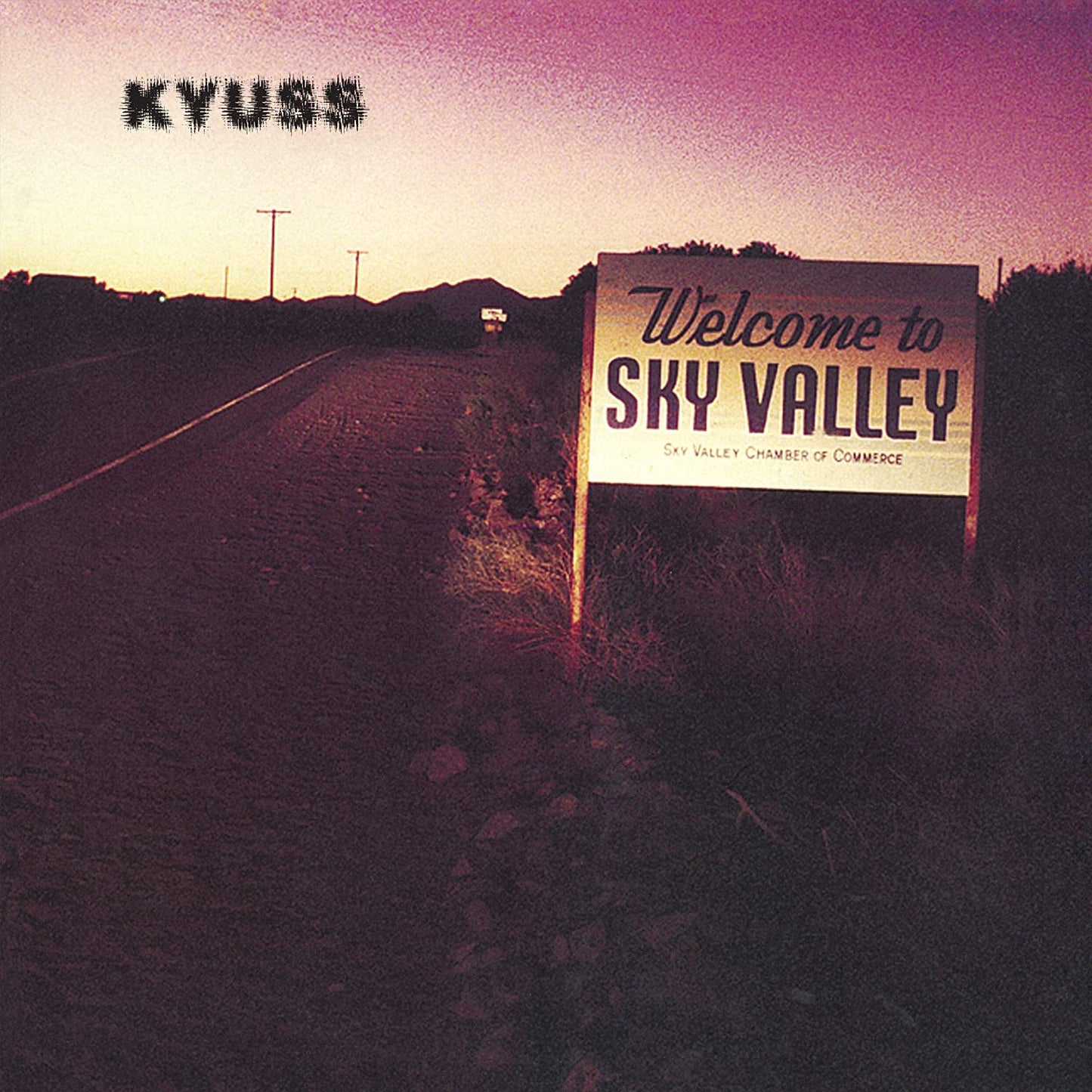 Kyuss Welcome To Sky Valley