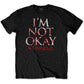 My Chemical Romance T Shirt I'm Not Ok