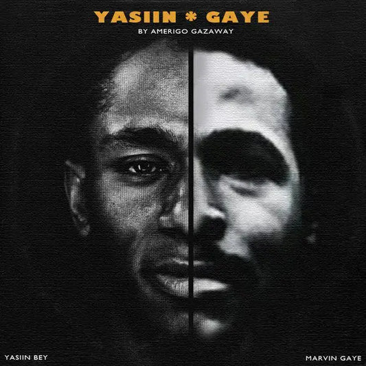 Amerigo Gazaway Yasiin Gaye