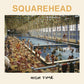 Squarehead High Time - Ireland Vinyl