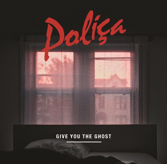 Polica Give You The Ghost RSD