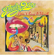 Steely Dan Can't Buy a Thrill