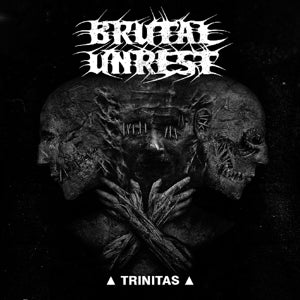 Brutal Unrest Trinitas - Ireland Vinyl